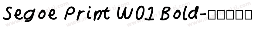Segoe Print W01 Bold字体转换